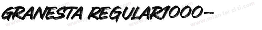 Granesta Regular1000字体转换